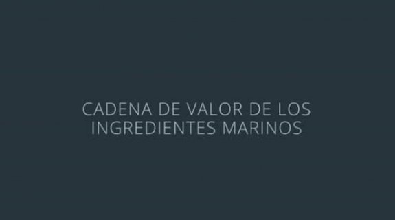 Cadena de valor de ingredientes marinos